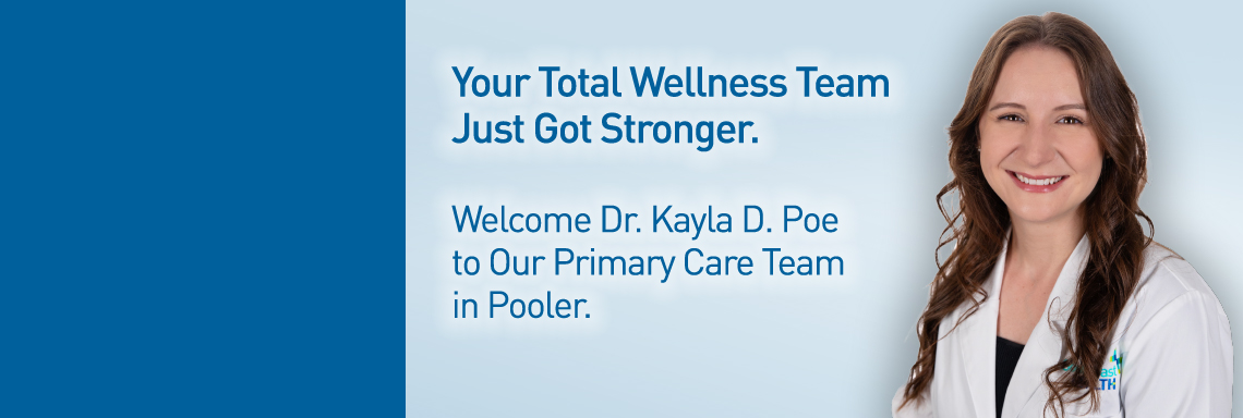 Welcome Dr. Kayla D. Poe in Our Primary Care Team in Pooler.